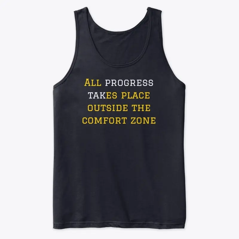 Outside the Comfort Zone | Tank top