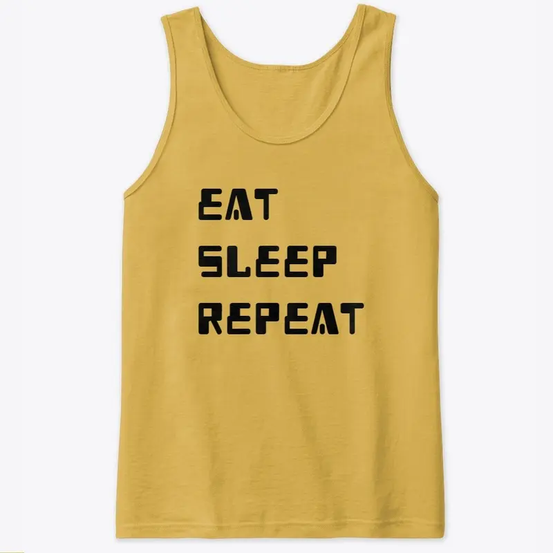 Eat Sleep Repeat